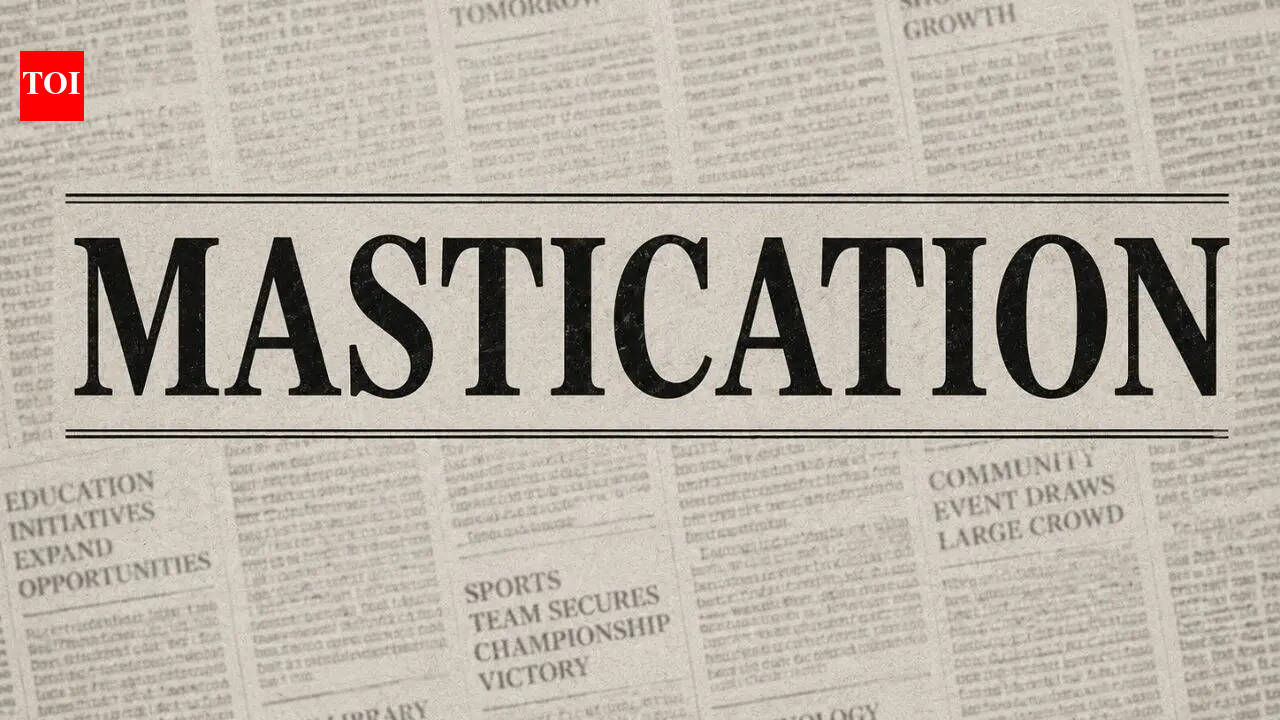 Word of the day: Mastication
