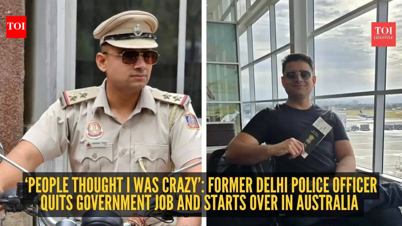 ‘People thought I was crazy’: Former Delhi Police officer quits government job and starts over in Australia