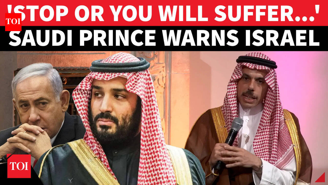 'Israel Will Suffer If It Doesn't Stop Attacks': Saudi FM's FIERY Mideast WARNING To Netanyahu