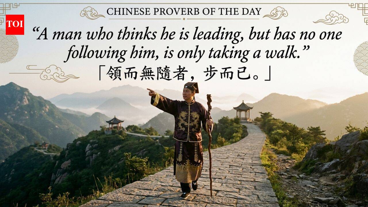 Chinese proverb of the day: "A man who thinks he is leading, but has no one following him, is only…" - a sharp little test for anyone who calls themselves a leader