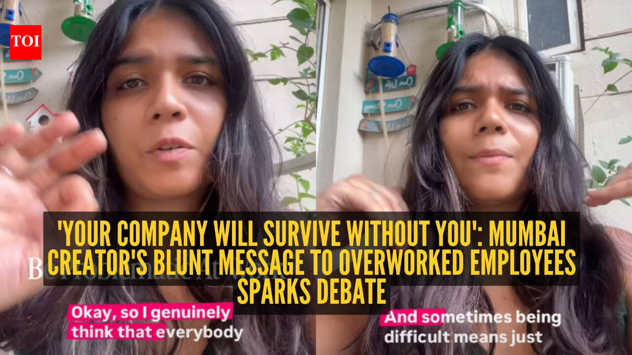 ‘Be a little problematic at work, tension lene ka nahi, dene ka': Mumbai creator's viral advice has employees saying, ‘She's not wrong’