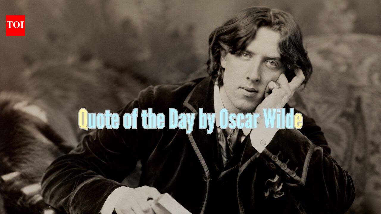 Quote of the Day by Oscar Wilde, 