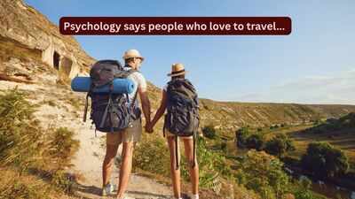 Psychology says people who love to travel build a mental flexibility which may be the reason behind good cognitive health