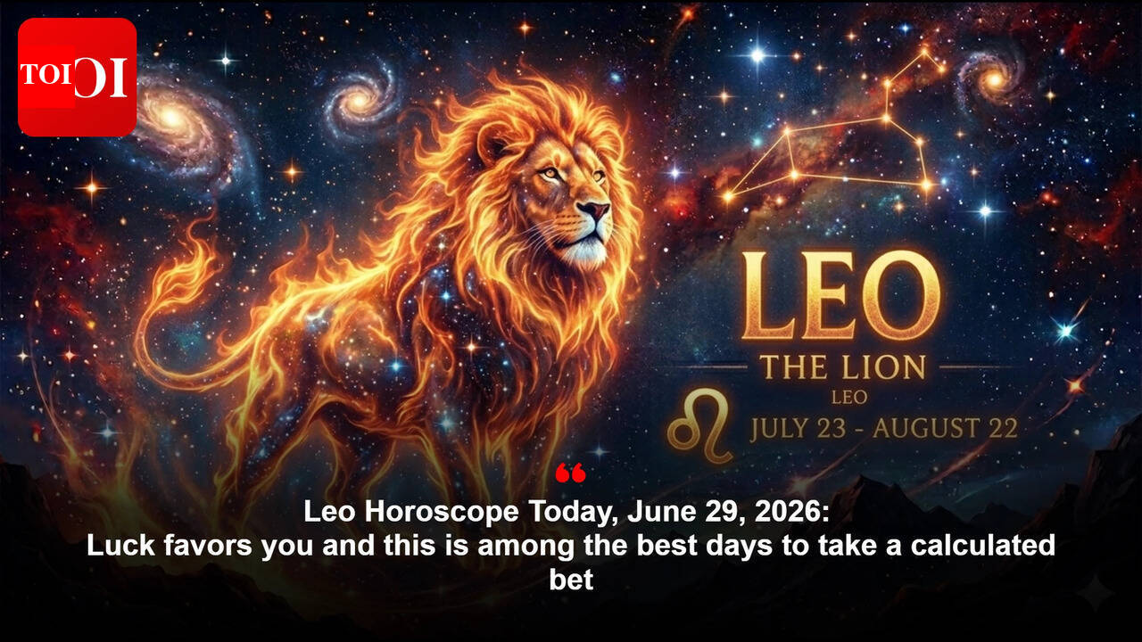 Leo Horoscope Today, June 29, 2026: Luck favors you and this is among the best days to take a calculated bet