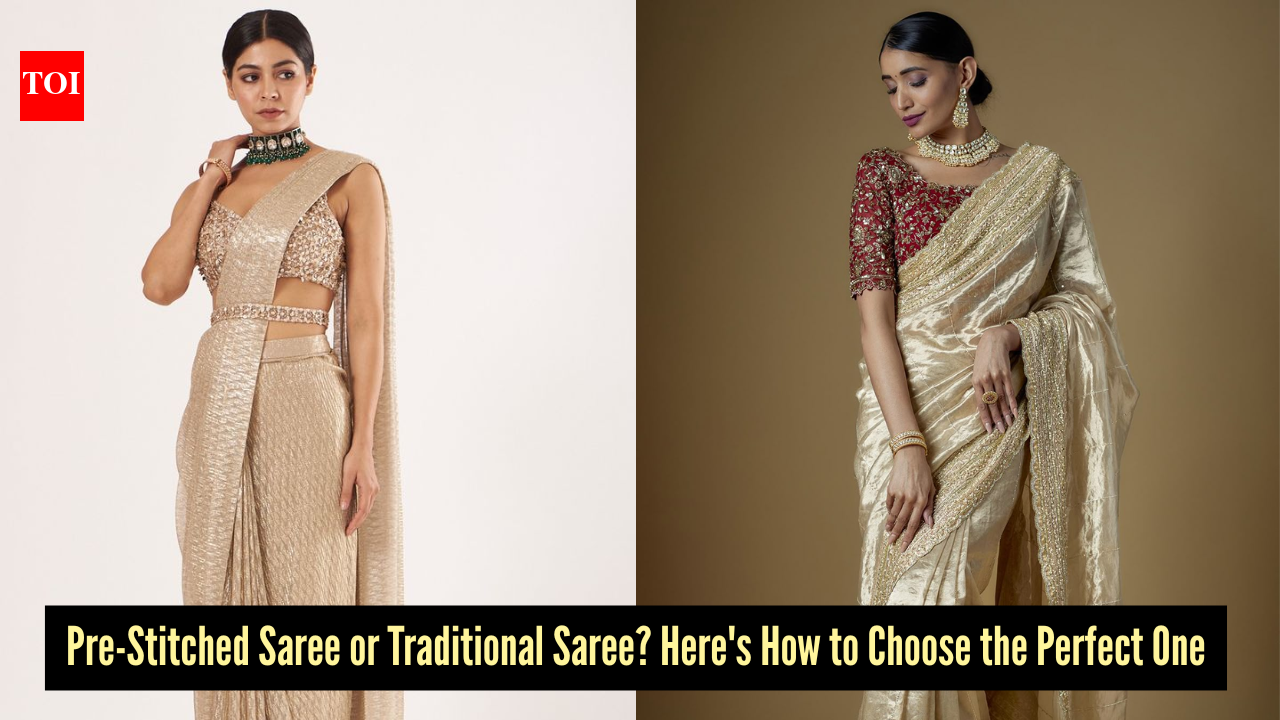 Pre-stitched saree vs traditional saree: Which style is right for you?