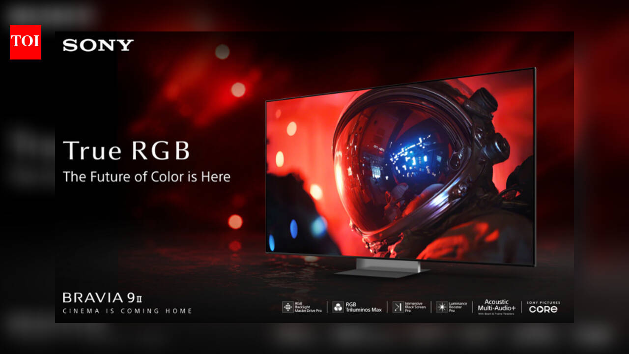 Sony launches BRAVIA 9II and BRAVIA 7II with True RGB Technology backed by RGB Backlight Master Drive Pro in India
