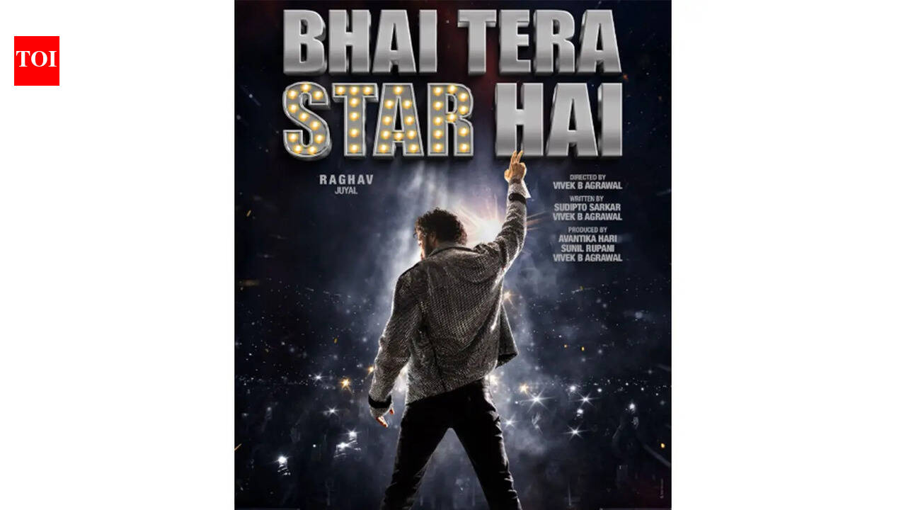 'Bhai Tera Star Hai' first poster out: Raghav Juyal introduced as aspiring superstar Ajay Singh
