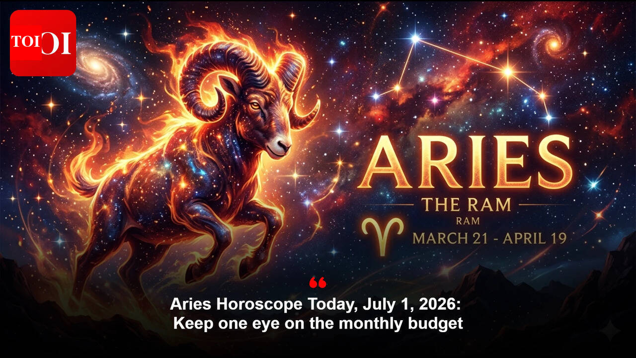 Aries Horoscope Today, July 1, 2026: Keep one eye on the monthly budget