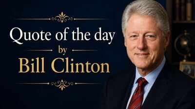Quote of the day by Bill Clinton: “If you live long enough, you'll make mistakes. But if you learn from them, you'll be a better person. It's how you handle adversity, not how it affects you. The main thing is never quit, never quit, never quit.”