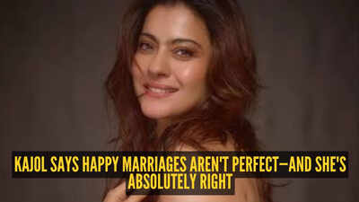 Kajol's take on marriage is refreshingly honest: 'No marriage can be happy 24x7'