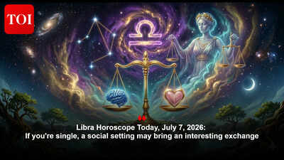 Libra Horoscope Today, July 7, 2026: If you're single, a social setting may bring an interesting exchange