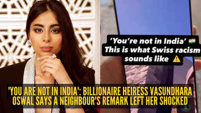 'You are not in India': Billionaire heiress Vasundhara Oswal says she faced racism in Switzerland