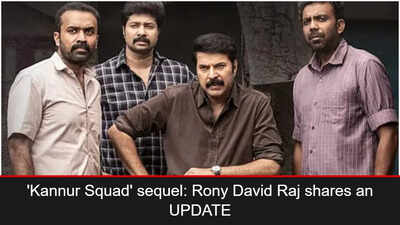 'Kannur Squad' sequel: Rony David Raj shares an UPDATE; Says ' We have already spoken to Mammookka'