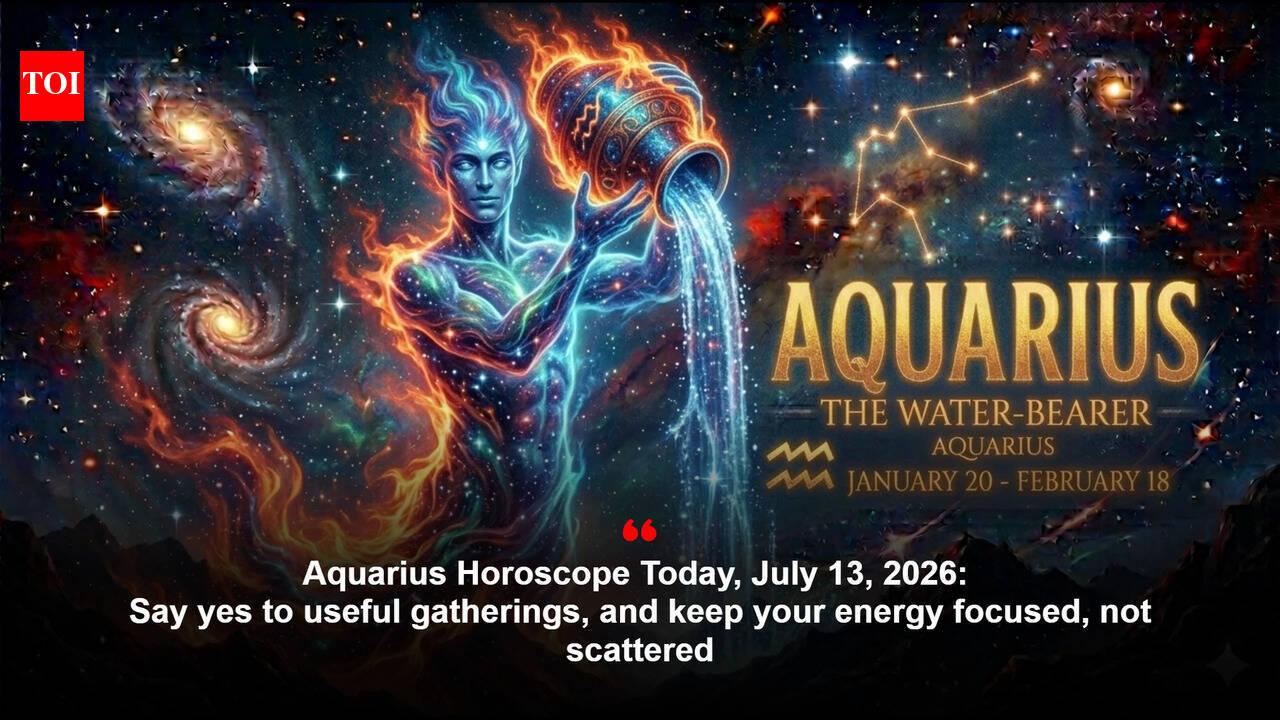 Aquarius Horoscope Today, July 13, 2026: Say yes to useful gatherings, and keep your energy focused, not scattered