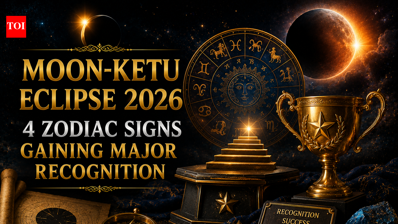 Moon-Ketu Eclipse 2026: 4 Zodiac Signs Gaining Major Recognition This Week