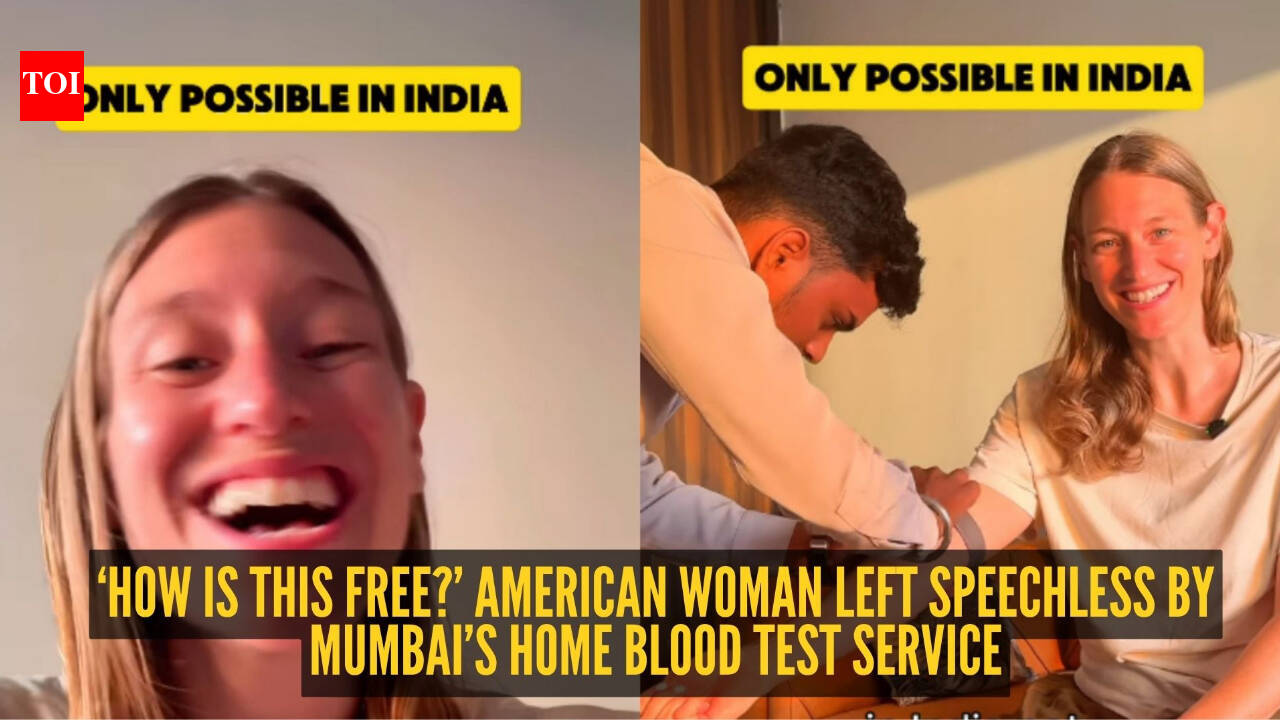 'India, this is unbelievable': American woman stunned by Mumbai's free home blood test service that costs 10 times more in the US