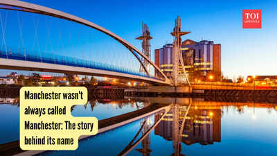 Manchester wasn't always called Manchester: The story behind its name