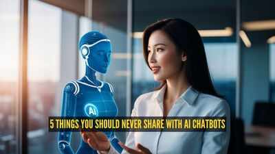 Think before you type: 5 things you should never share with AI chatbots
