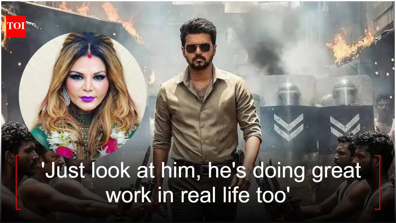 Rakhi Sawant hails 'Jana Nayagan' star Thalapathy Vijay; ' CM aur PM Vijay jaisa ho, Jo film mein karte hai woh real life men bhi kar rahe hai'