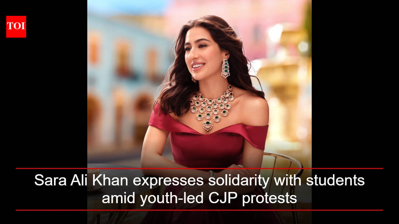 'Our students are our future': Sara Ali Khan expresses solidarity with students amid youth-led CJP protests