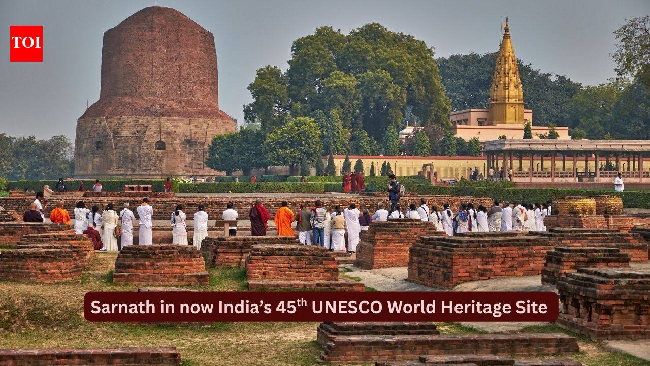 सारनाथ अब भारत का 45वां यूनेस्को विश्व धरोहर स्थल है, लेकिन जब किसी स्मारक को यूनेस्को का दर्जा मिल जाता है तो क्या होता है?