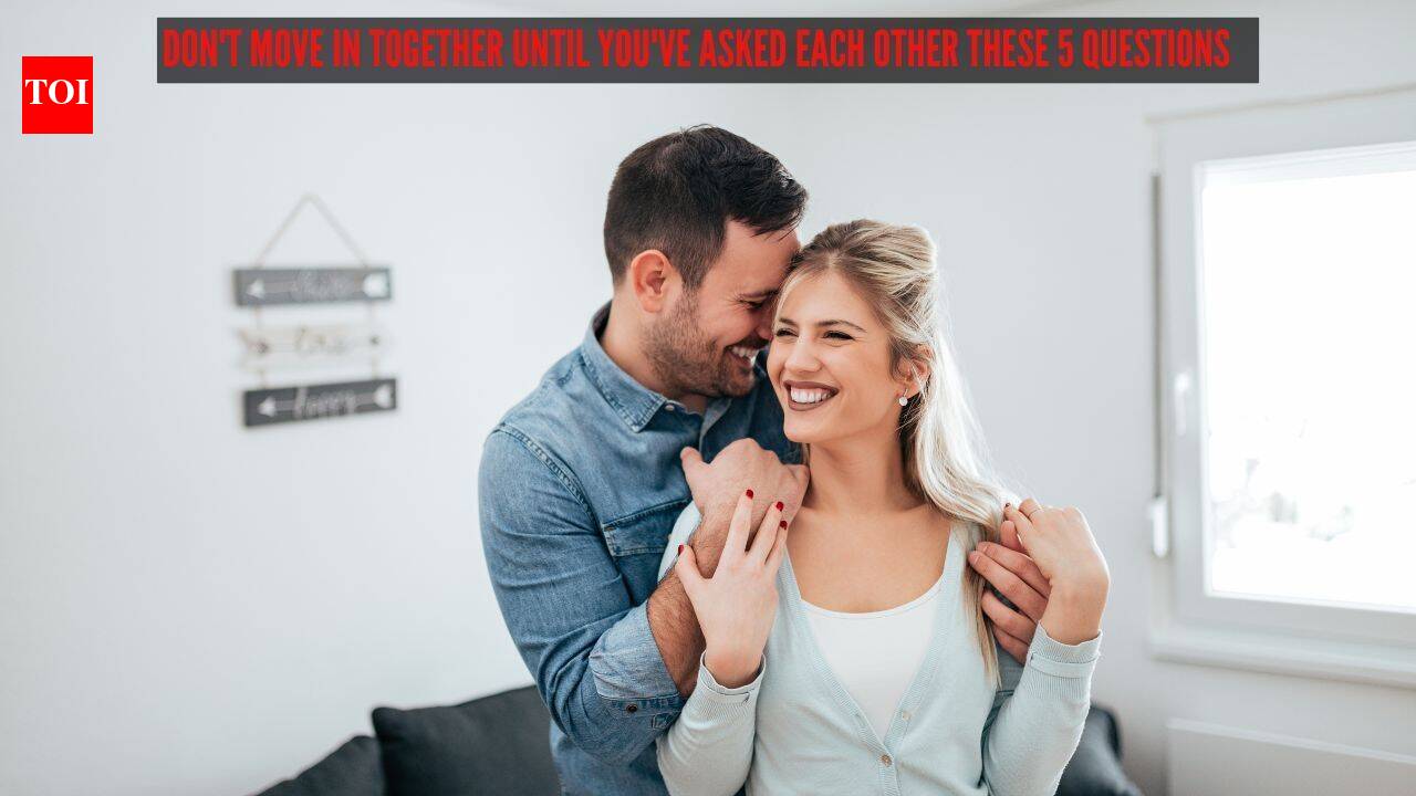 Don't move in together until you've asked each other these 5 questions