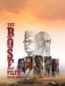 The Bose Files: Sach Ya Sazish