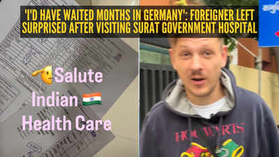 'Ek number experience hai. In Germany I would need to wait months just to get an appointment': German tourist amazed by free treatment at Surat government hospital