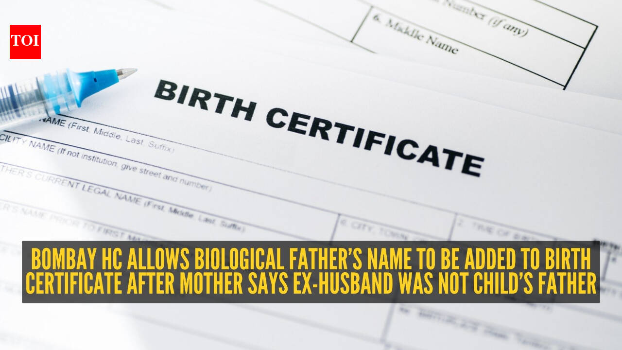 Bombay HC allows biological father’s name to be added to birth certificate of child born from relationship outside marriage