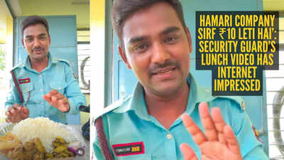 'Bahar yehi khaana ₹50 to ₹100 ka milta hai. Yahan sirf ₹10': Security guard shows his hearty company lunch, internet says ‘Mujhe bhi job dila do’