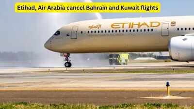 UAE flights update June 31, 2026: Etihad, Air Arabia cancel Bahrain and Kuwait flights; passengers advised to check flight status