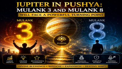 Jupiter in Pushya: Mulank 3 and Mulank 8 Will Face a Powerful Turning Point