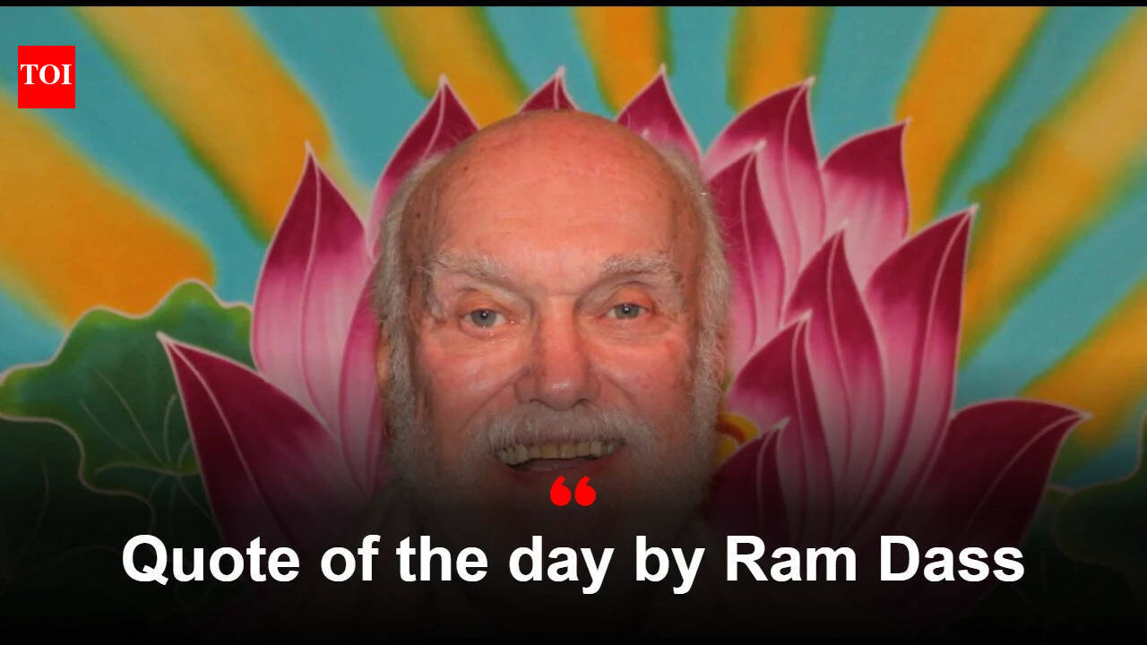 Quote of the day by Ram Dass: “As long as you have certain desires about how it ought to be you can’t see how it is”; What the Harvard psychedelic and Neem Karoli Baba follower advises on accepting life as it comes