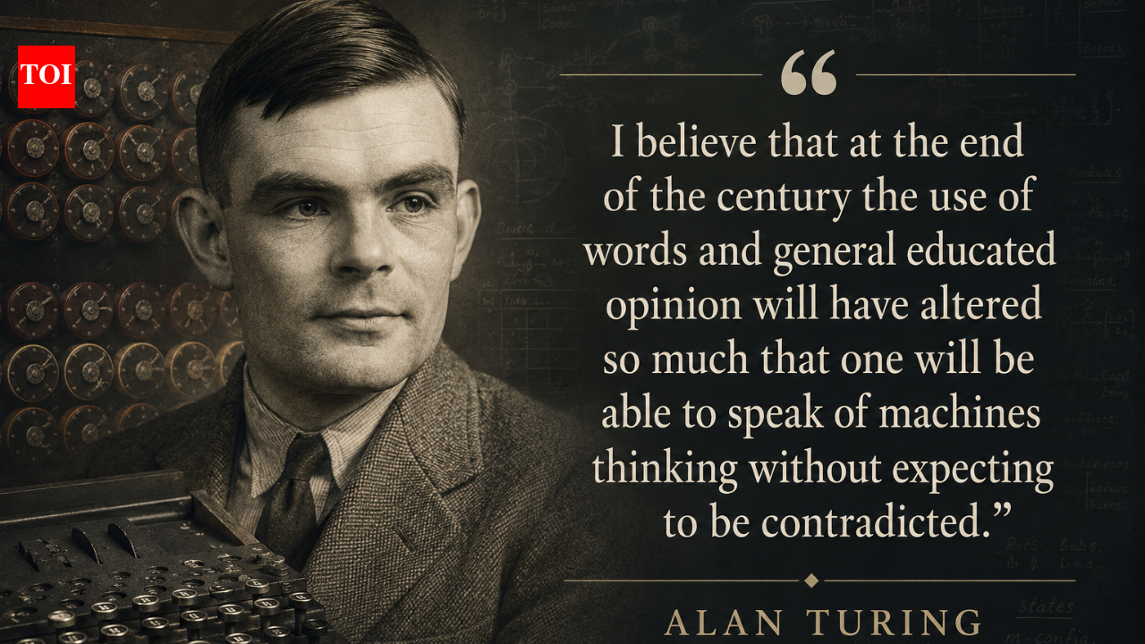 Quote of the day by Alan Turing: "I believe that at the end of the century the use of words and general educated opinion will have altered so.."