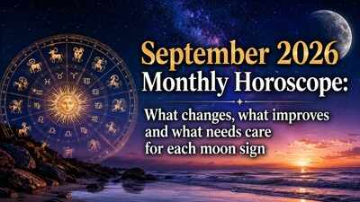 September 2026 Monthly Horoscope: What changes, what improves and what needs care for each moon sign