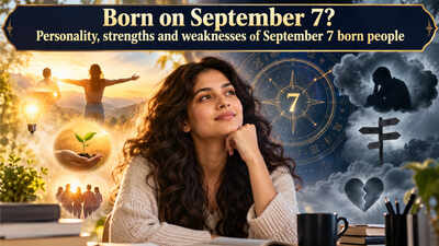 Born on September 7? Personality, strengths and weaknesses of September 7 born people