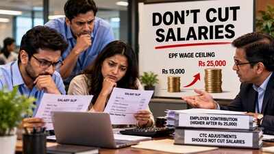 Don't cut salaries after EPF wage ceiling rises to Rs 25,000 from Rs 15,000: Ministry directs employers to bear statutory contribution, not pass it on to employees through CTC adjustments