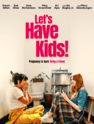 Let's Have Kids