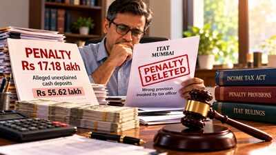 Man did not file ITR, faced Rs 17.18 lakh penalty over alleged Rs 55.62 lakh unexplained cash deposits; ITAT Mumbai deletes penalty because tax officer invoked wrong provision