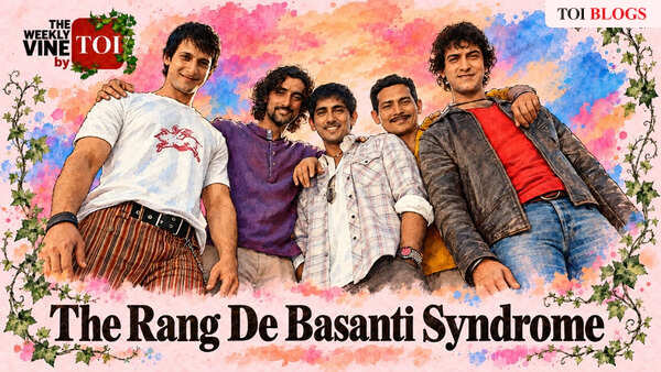 The Weekly Vine, Edition 112: The Rang De Basanti syndrome