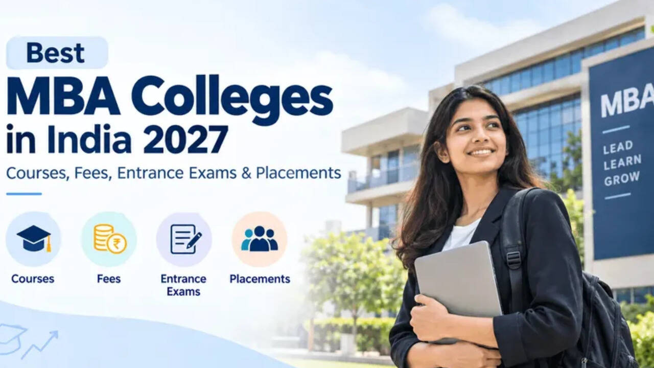 Top 20 MBA Colleges in India 2027: Rankings, Fees, CAT Cut-Offs, Placements & Salary - Education Times
