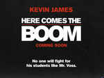 'Here Comes The Boom'