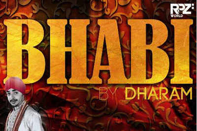 Dharam is set to release Bhabi