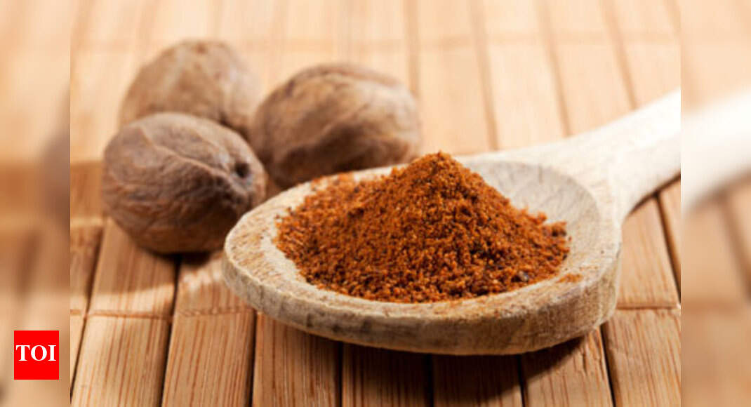 Why nutmeg is good for you Times of India