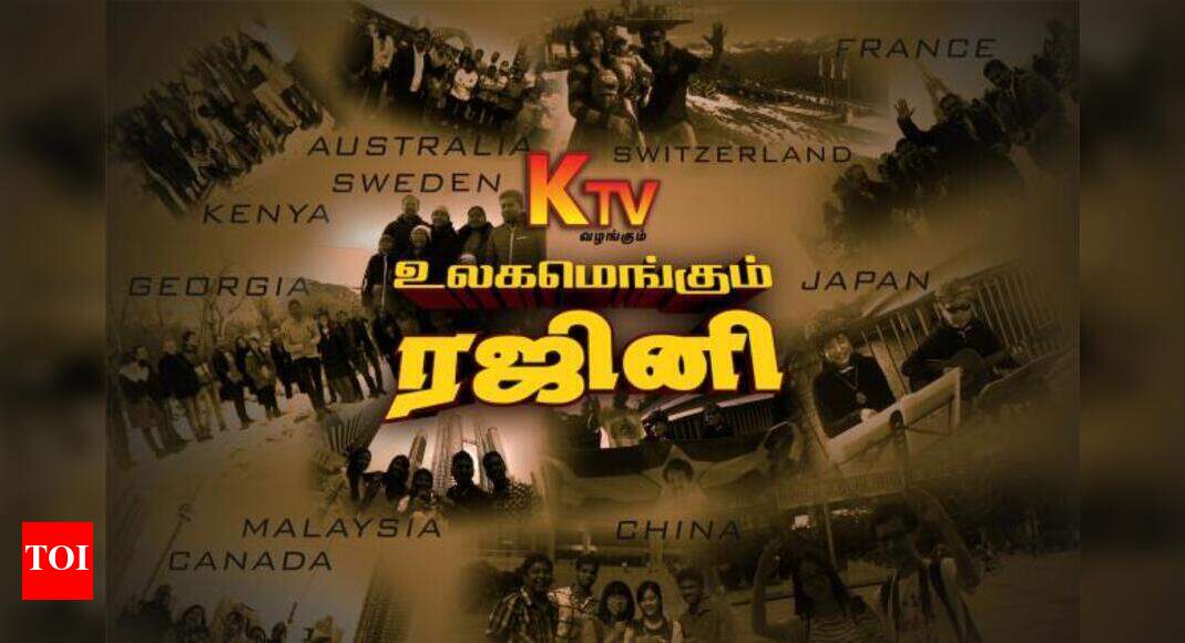 'Ulagam Engum Rajini' on KTV on December 12 Times of India