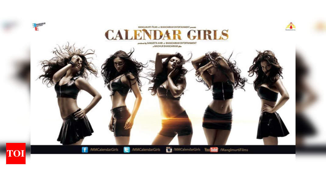 Madhur Bhandarkar Uncovers His Calendar Girls Hindi Movie News Times Of India 