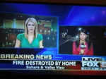 Fox News flashed on its screen, “FIRE DESTROYED BY HOME