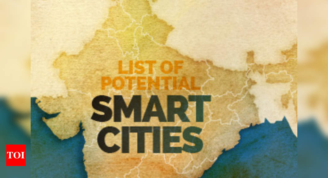 List Of Potential Smart Cities - Times Of India