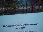 Now that really sounds creepy for those who bought parakeets that were voluntarily withdrawn