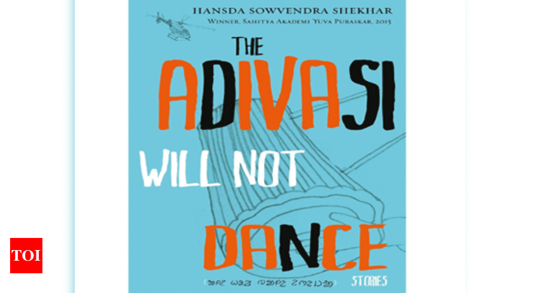 the adivasi will not dance stories